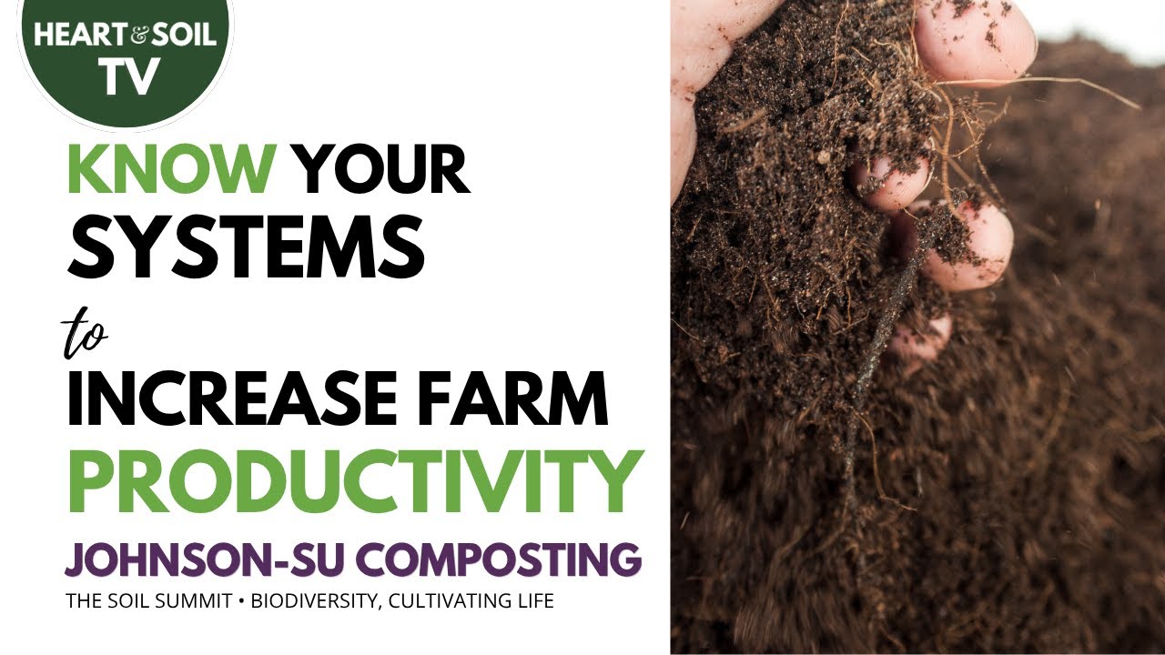 Johnson-Su Composting Method | Boost Farm Growth & Soil Health