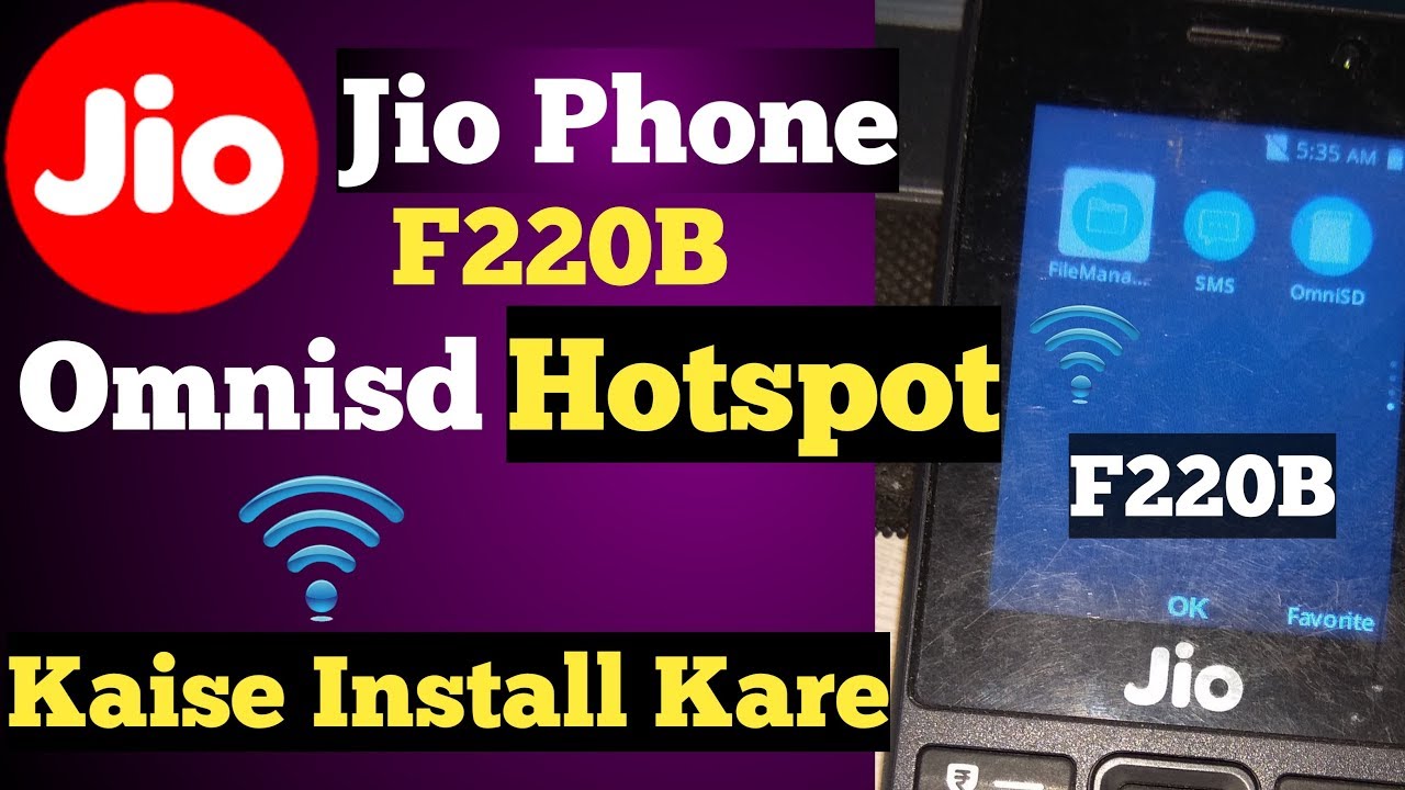 Jio Phone F220B OmniSd HotSpot JBstore Kaise Install Kare ! How Install Omnisd In Jio Phone F220B