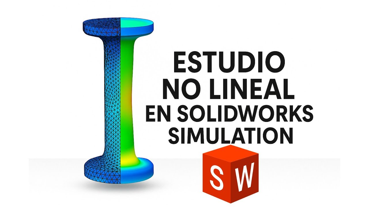 Análisis de esfuerzos no lineal en SolidWorks simulation
