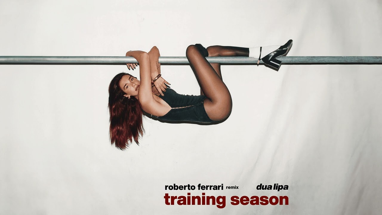 Dua Lipa - Training Season (Roberto Ferrari Remix)