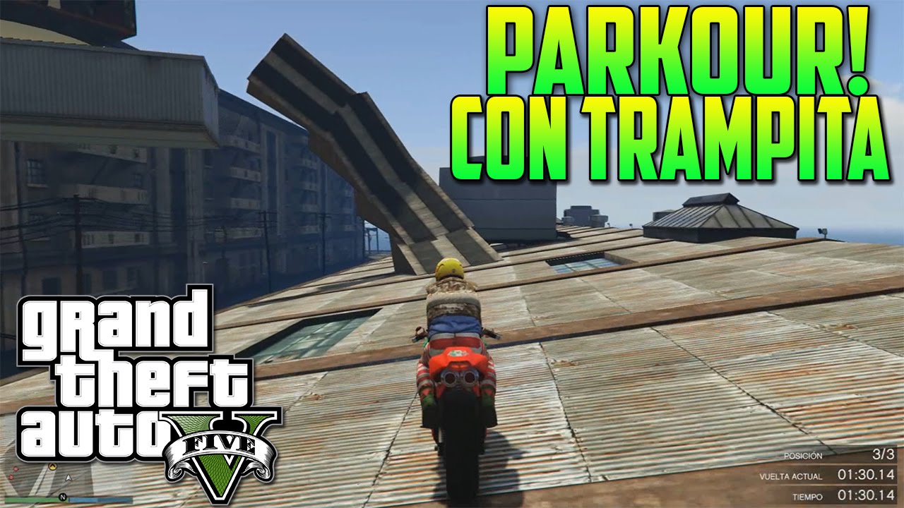 GTA V CARRERA LOCA PARKOUR! RAMPAS Y TEJADOS, HAY QUE HACER LA TRAMPA UN POCO xFaRgAnx
