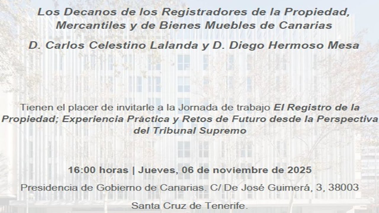 El Registro de la Propiedad; Experiencia Práctica y Retos del Futuro desde Tribunal Supremo