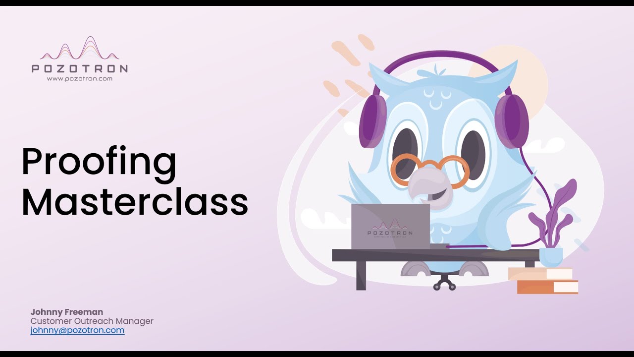 Pozotron Webinar | Proofing Tool Masterclass
