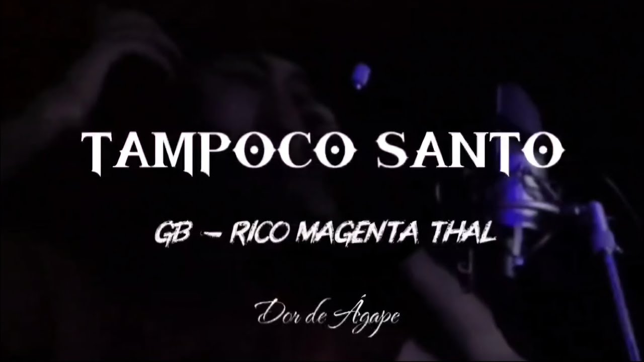 GB - Rico Magenta Thal - Tampoco Santo - Salmos I - Las siete miradas grises (SALMOS CANOS)