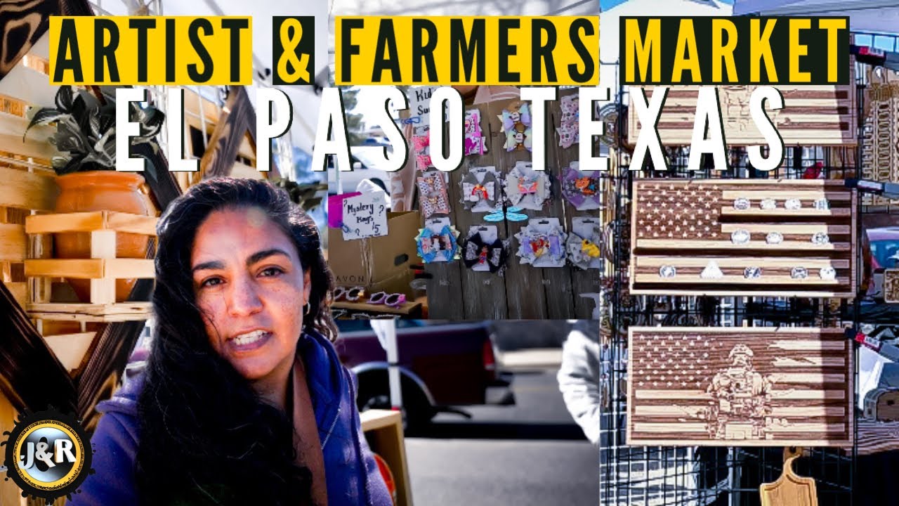 El Paso Farmers Markets: Here’s Why You NEED to Visit! 🌞