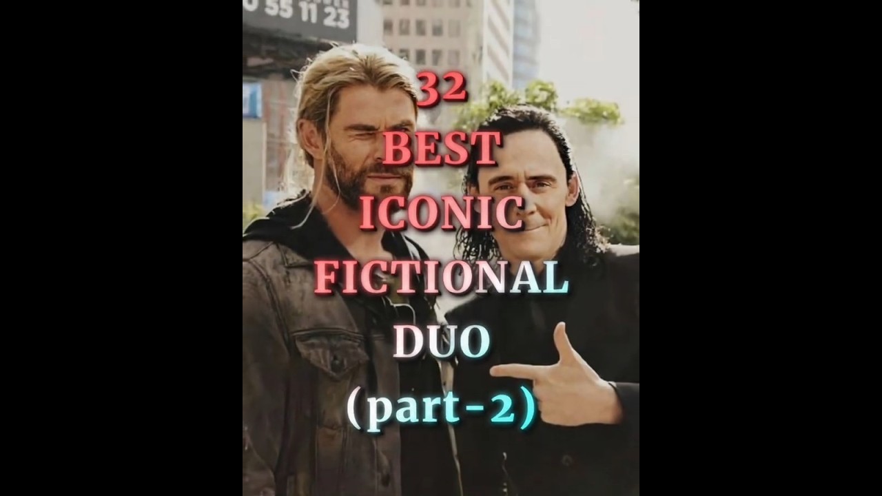 32 BEST ICONIC FICTIONAL DUO PART 2 EDIT || FICTIONAL DUO #edit #shorts #duo