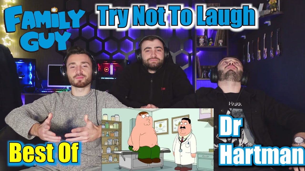 Family guy Best of Dr Hartman | Try Not To Laugh Challenge!