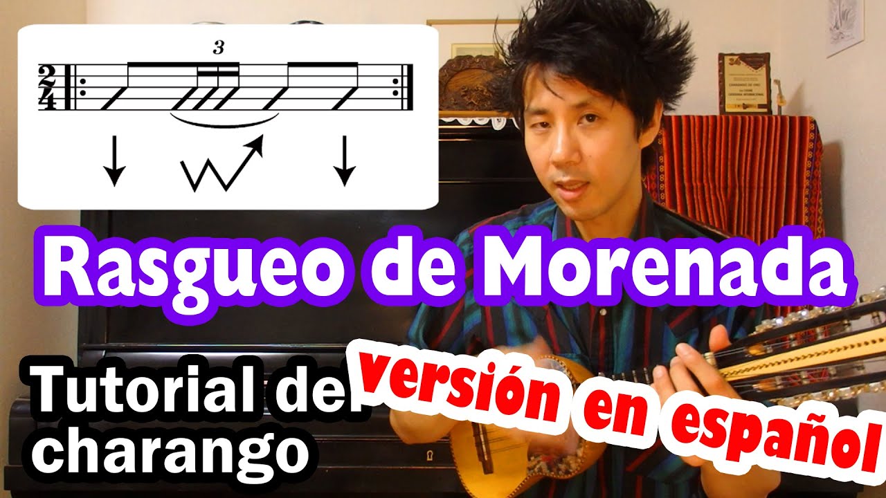 Tutorial del Charango【Rasgueo de Morenada】