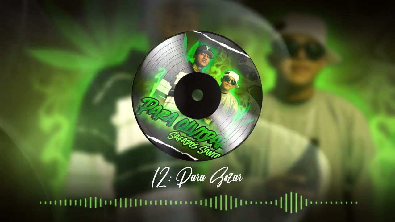 12. Para Gozar - Safados Santa - Audio Oficial