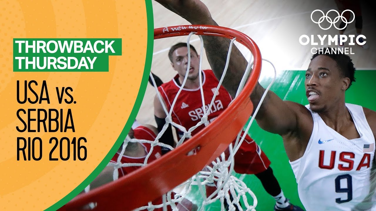 USA vs Serbia - Basketball | Rio 2016 - Condensed Game | Throwback Thursday