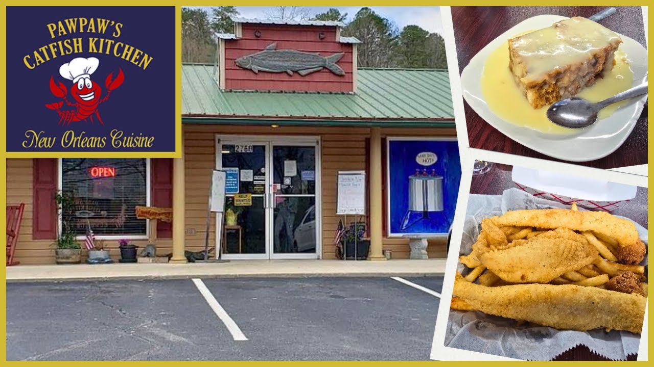 Pawpaw's Catfish Kitchen Sevierville, TN | Best Place To Eat In The Smokies?
