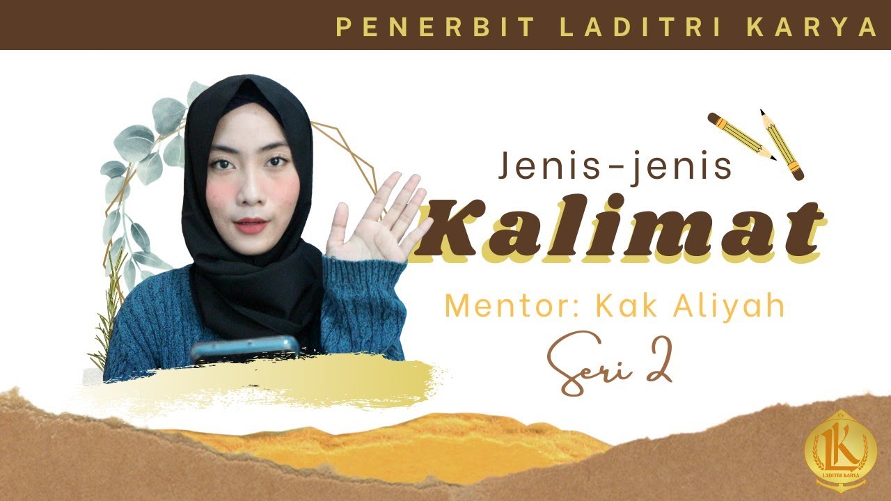 Jenis-jenis Kalimat (Seri 2), Jenis dan Pembahasannya!