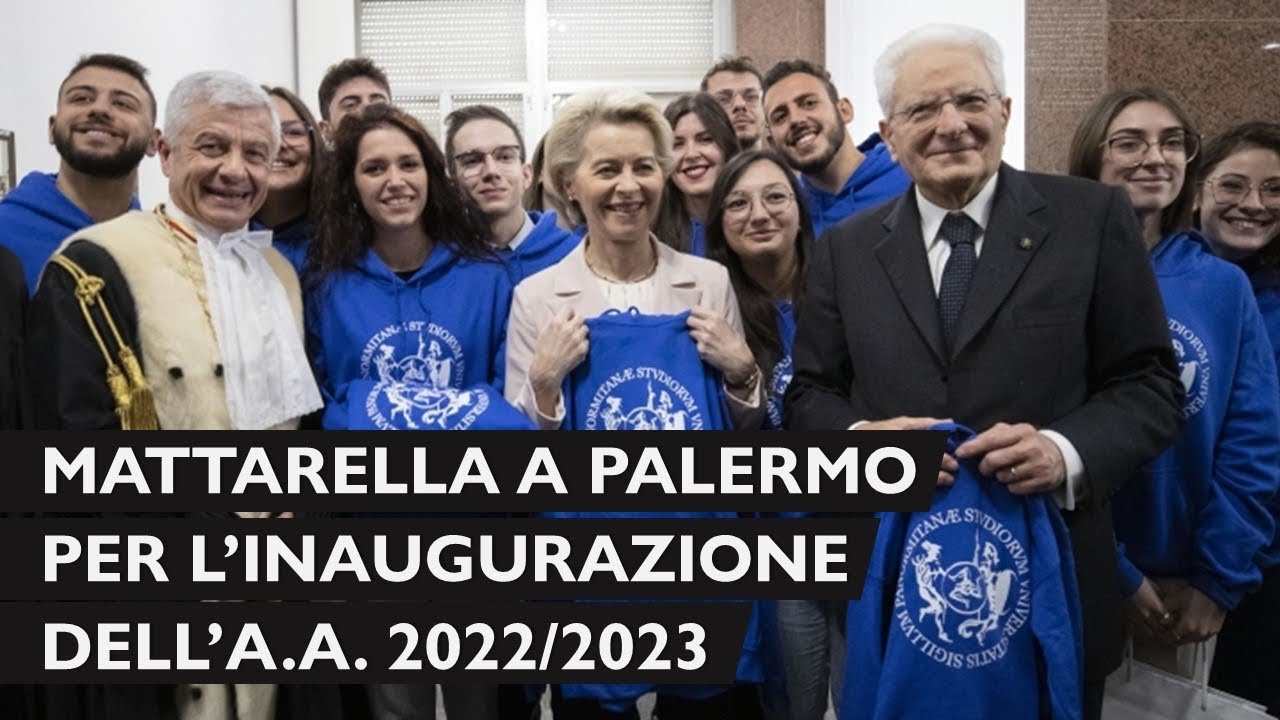 Mattarella alla cerimonia d’inaugurazione dell’anno accademico 2022/2023 dell’Università di Palermo