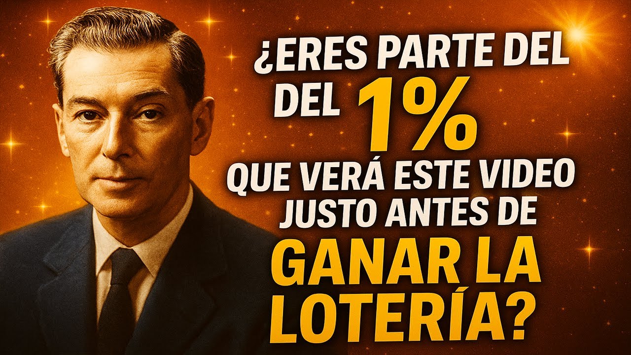 ¿Eres parte del 1% que verá este video justo antes de ganar la lotería? (NEVILLE GODDARD)