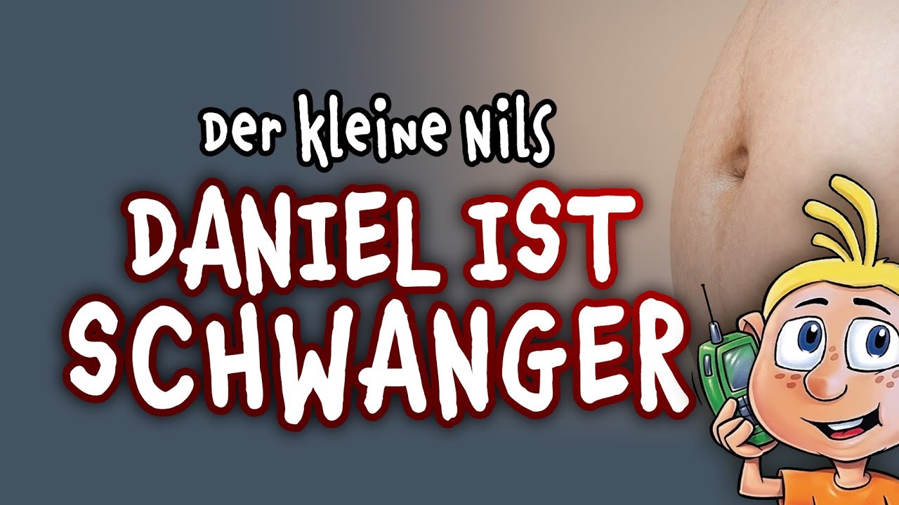 Daniel ist schwanger 😲 Der kleine Nils #Spaßtelefon