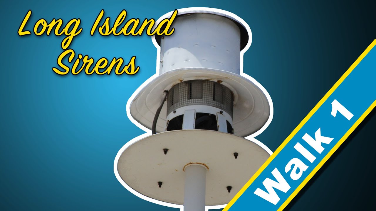 Long Island Siren Walk 1: A whole new world of sirens