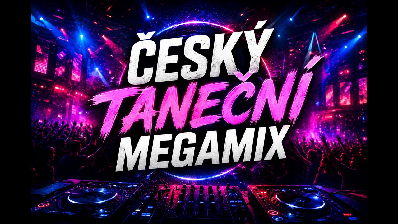 ČESK&Yacute; TANEČN&Iacute; MEGAMIX 2026 🎹