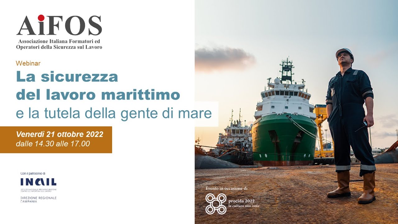 La sicurezza del lavoro marittimo e la tutela della gente di mare