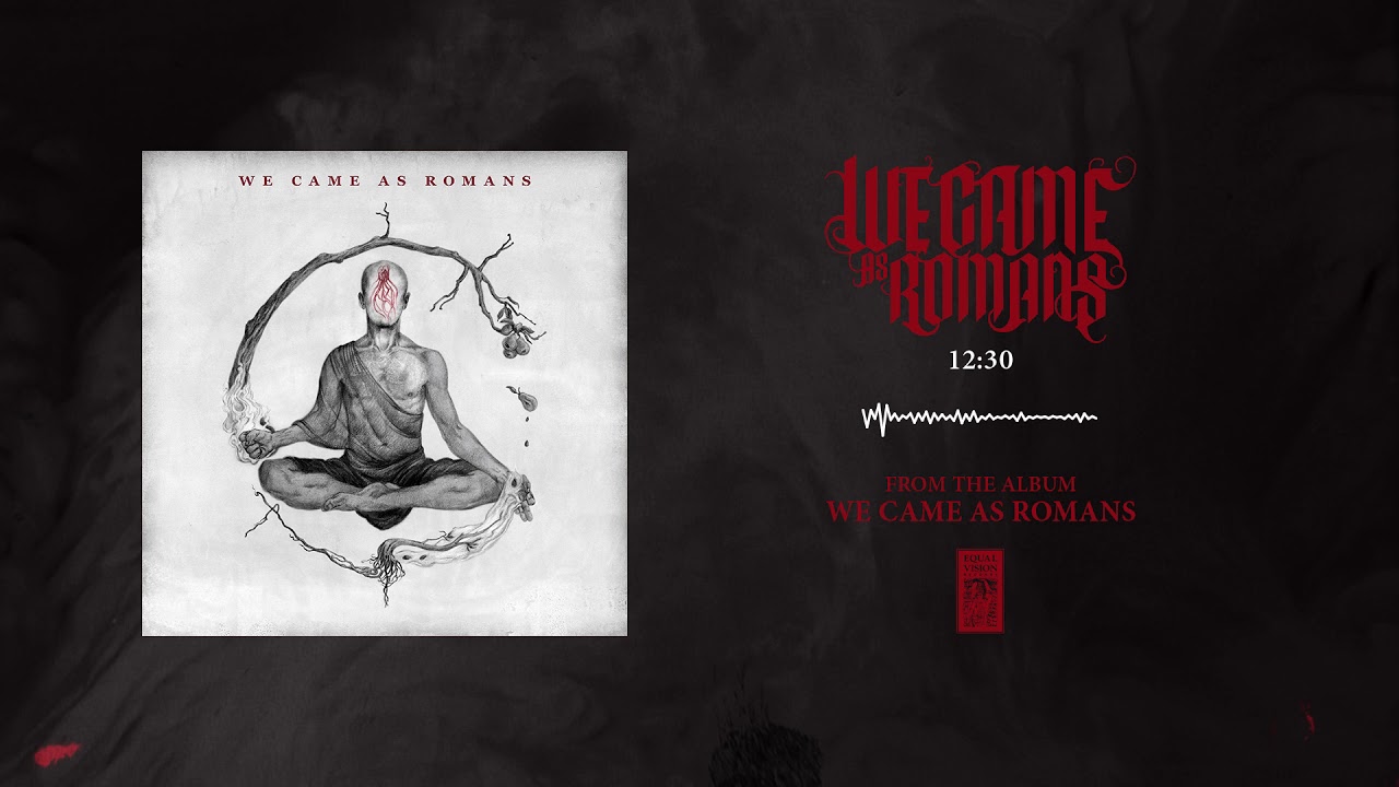 We Came As Romans 