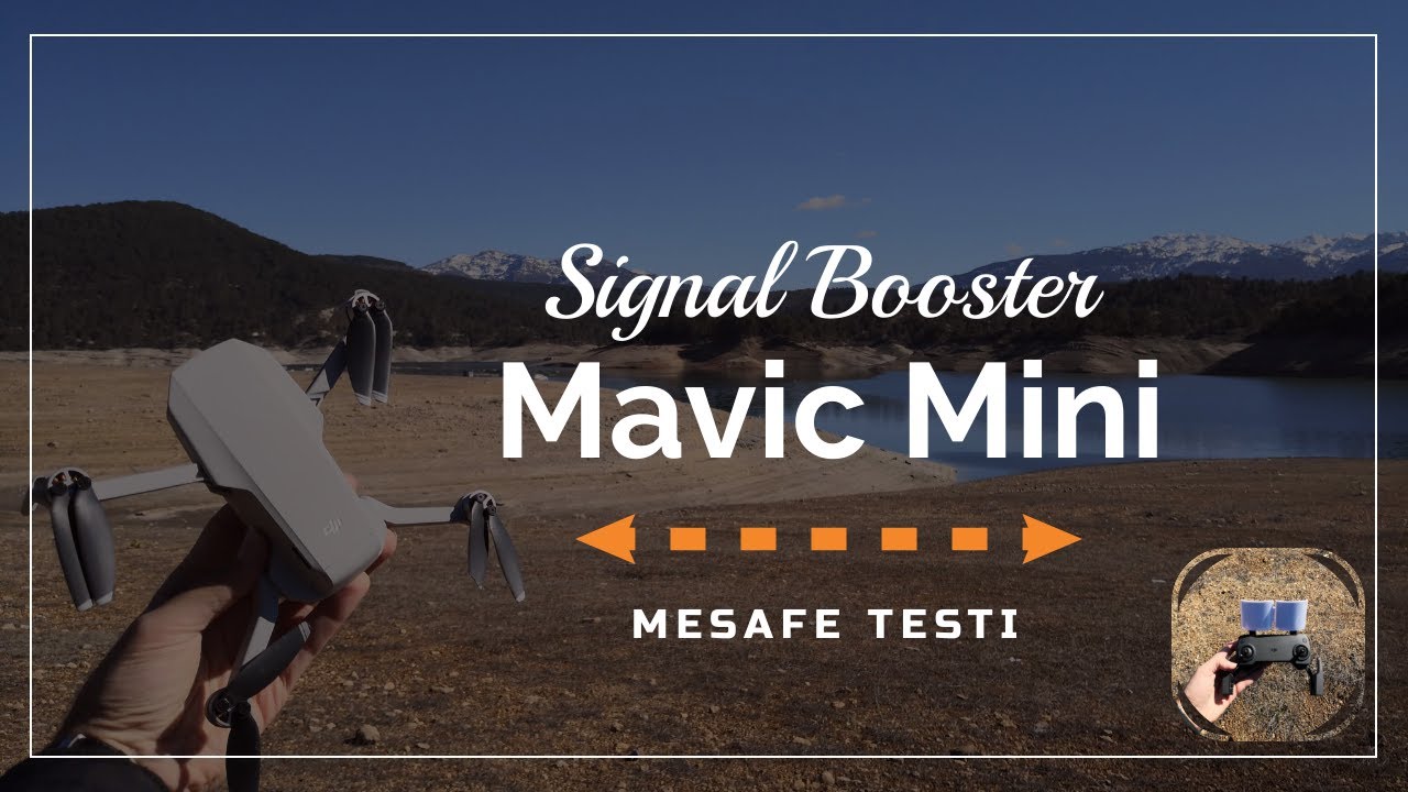 DJI Mavic Mini | Sinyal Booster [Güçlendirici] Mesafe Testi