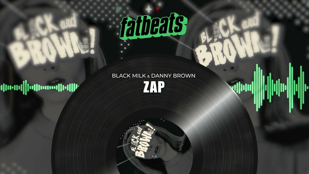 Danny Brown & Black Milk - Zap (Official Visualizer)