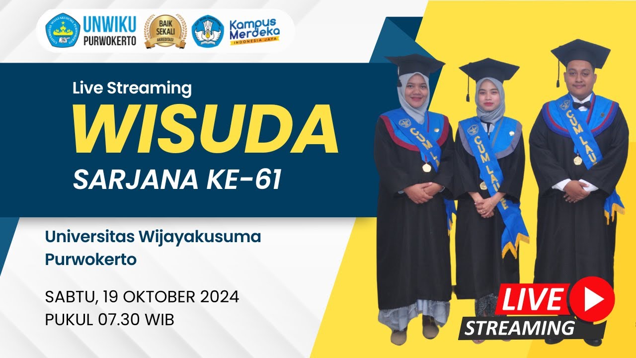 WISUDA SARJANA KE - 61 UNIVERSITAS WIJAYA KUSUMA PURWOKERTO TAHUN 2024