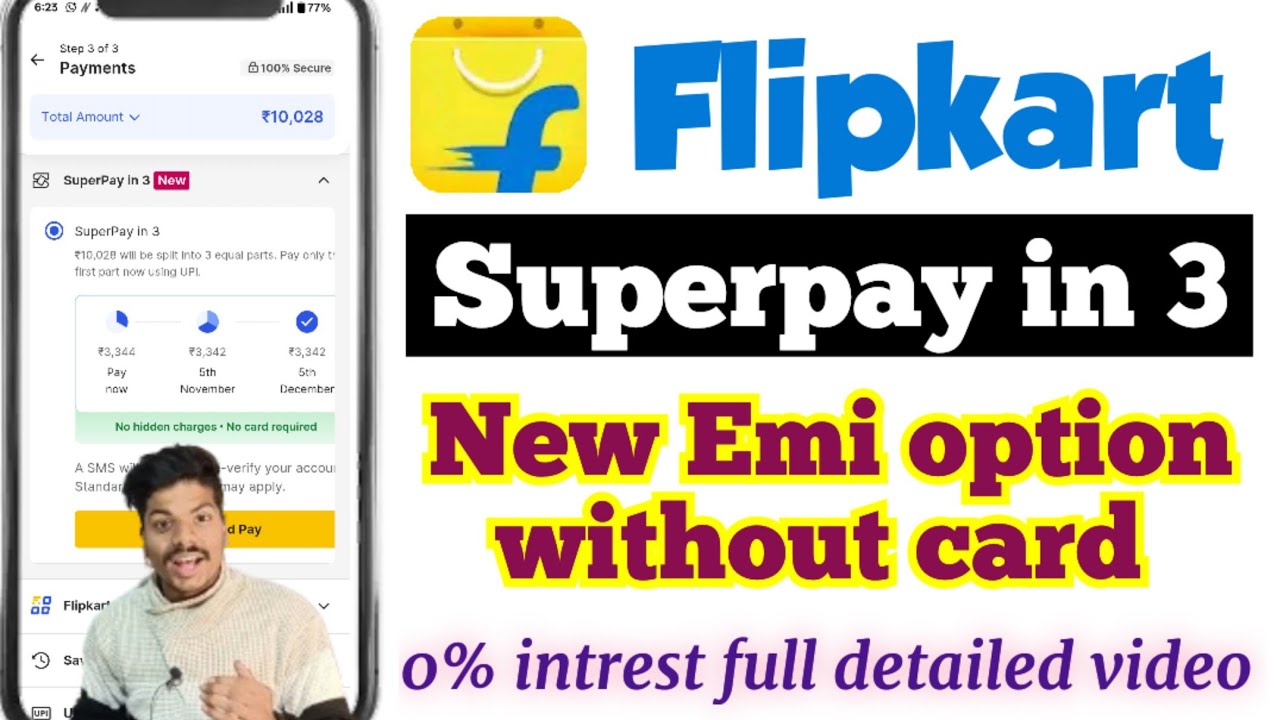 Flipkart superpay in 3 | Flipkart par emi without card | Flipkart super pay kya hai | superpay in 3