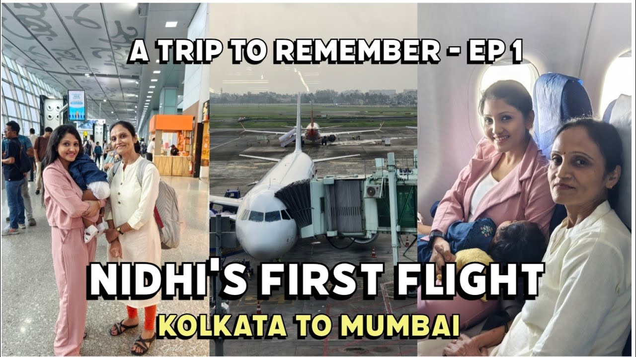 The Journey Begins.. Fly to Mumbai | Nidhi's FIRST FLIGHT | A Trip to Remember - EP 1
