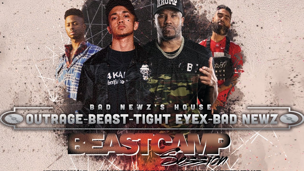 Outrage, Bad Newz, Beast, & Tight Eyex Session