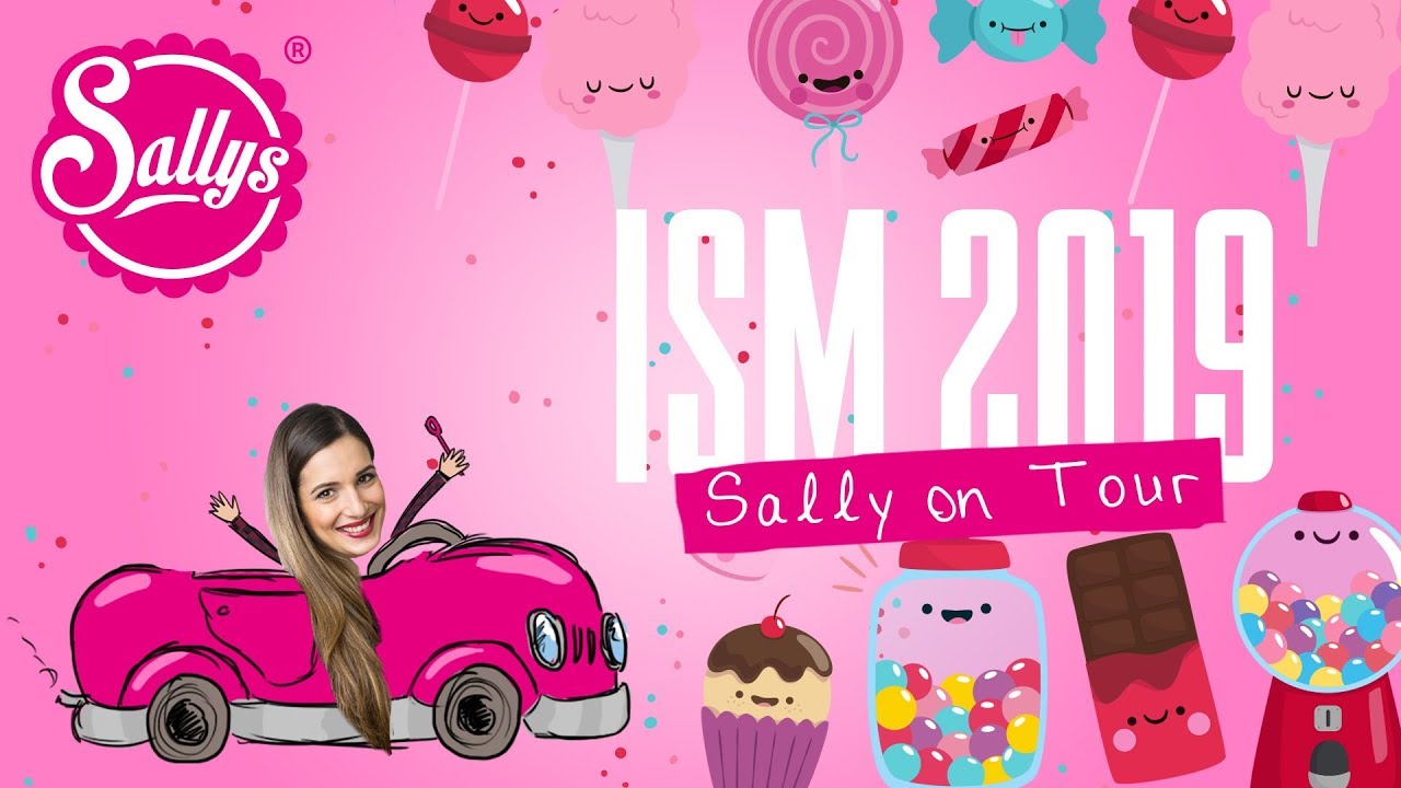 Neuigkeiten und Innovationen / Sally on Tour / ISM 2019 / Sallys Welt