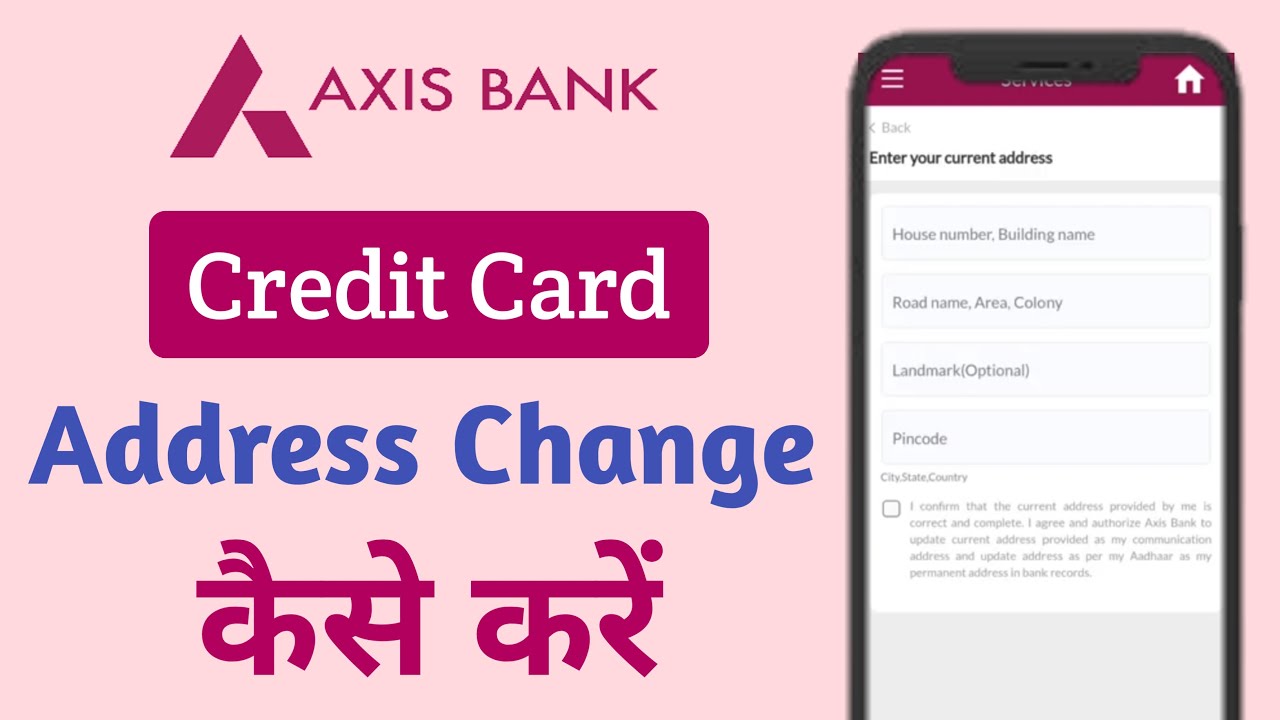 How To Change Axis Bank Credit Card Address | Axis Bank Credit Card Address Change Online