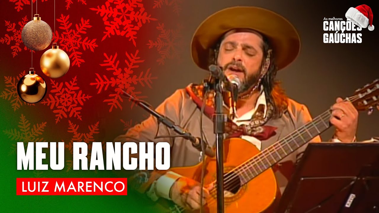 MEU RANCHO - LUIZ MARENCO