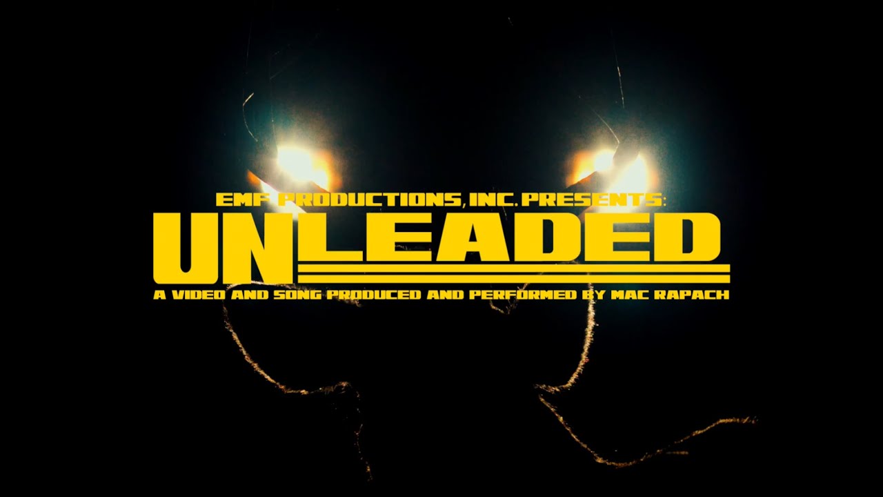 Mac Rapach - UNLEADED (Official Music Video)