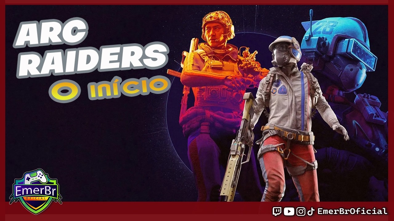 ARC RAIDERS - INÍCIO DE TUDO
