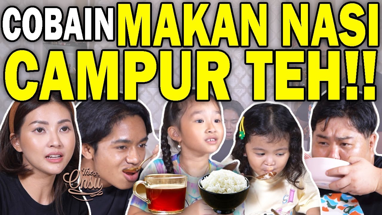 EKSPERIMEN BARU‼️ MAKAN NASI CAMPUR TEH, SEMUA SUKA‼️ | THE ONSU FAMILY