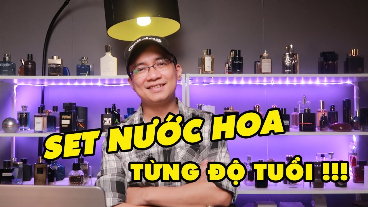 Bộ set nước nước hoa sử dụng cho từng độ tuổi.  4 mùa & các dịp