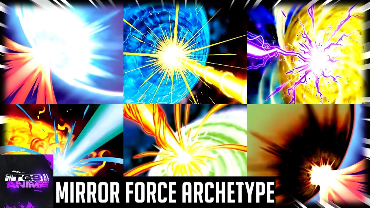 Yu-Gi-Oh! - Mirror Force Archetype
