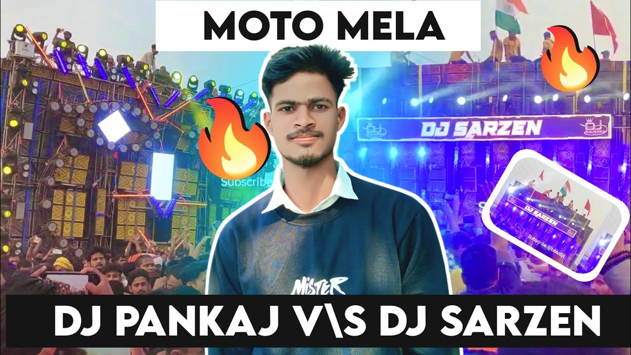 Dj SarZen🔥V/S Dj Pankaj👍 Competition|| Moto Mela Competition #djsarzen 