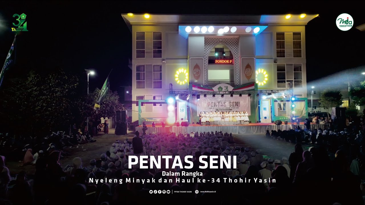 PENTAS SENI | NYELENG MINYAK DAN HAUL KE 34 THOHIR YASIN (RECAP)