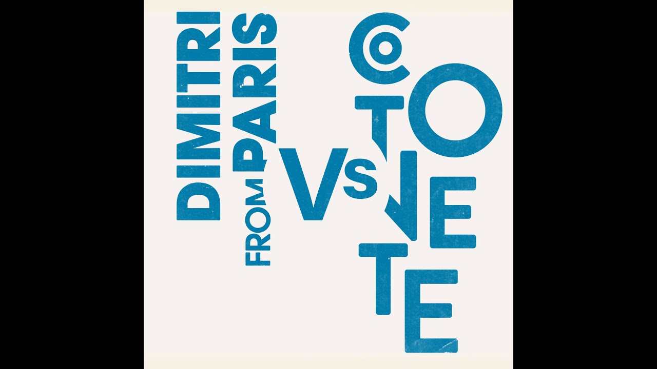 Cotonete, Dimitri From Paris - Parribean Disco