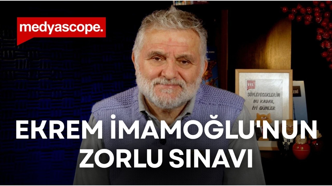 Ekrem İmamoğlu'nun zorlu sınavı | Ruşen Çakır yorumluyor
