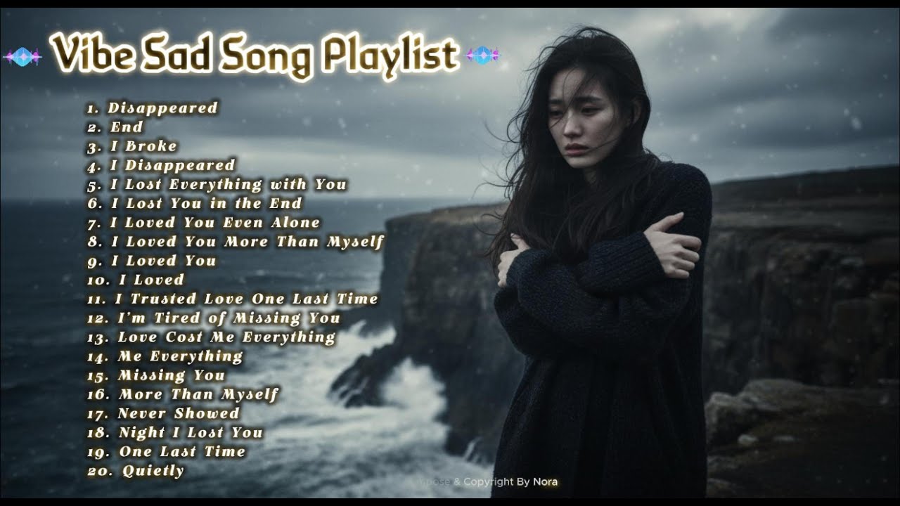 Romantic English Sad Love Song Playlist 2026 |💕| Nora