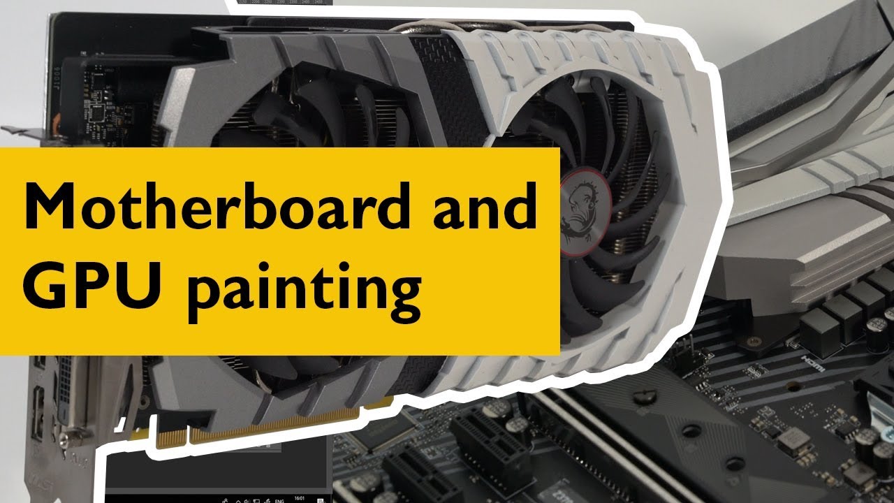How To Paint Graphics Cards and Motherboard Shrouds | MSI #YesWeBuild