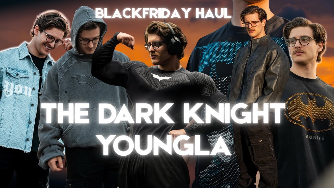 BATMAN: THE DARK KNIGHT YOUNGLA HAUL | BLACK FRIDAY [SIZING AND FIT]