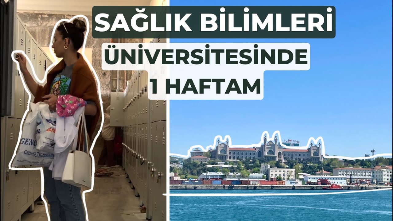 SAĞLIK BİLİMLERİ ÜNİVERSİTESİ HAMİDİYE KAMPÜSÜNDE BİR HAFTAM 🩵