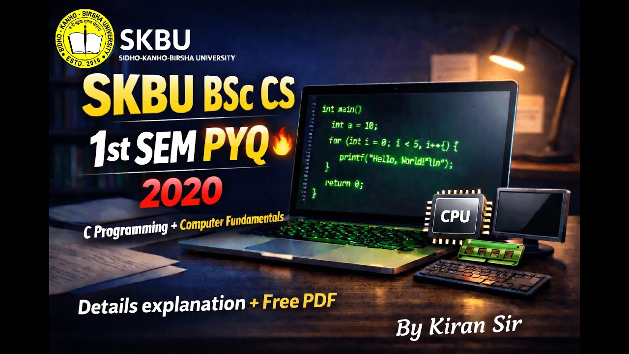 PYQ-2020 | SKBU BSc Computer Science 1st Semester🔥 C Programming & Computer Fundamentals Explained