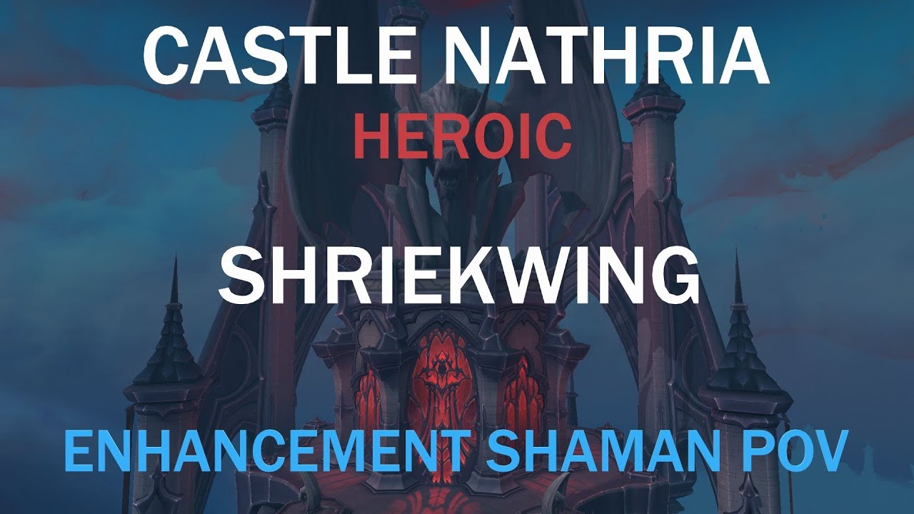Shriekwing Heroic [First Kill] - Enhancement Shaman POV | World of Warcraft | Waves