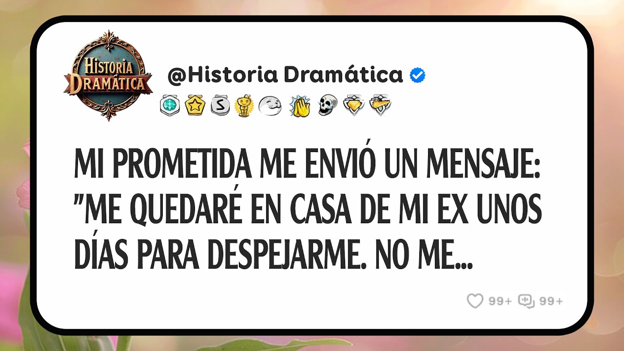 Mi Prometida Me Envió Un Mensaje: 