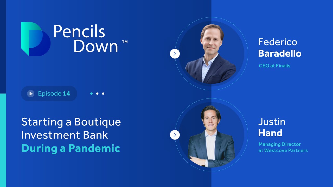 Ep 14 | Starting a Boutique Investment Bank - A Conversation with Justin Hand of Westcove Partners