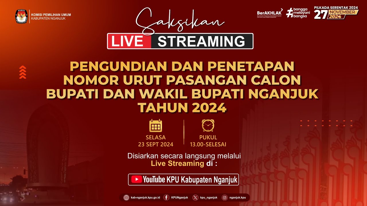 PENGUNDIAN DAN PENETAPAN NOMOR URUT CALON BUPATI DAN WAKIL BUPATI NGANJUK TAHUN 2024